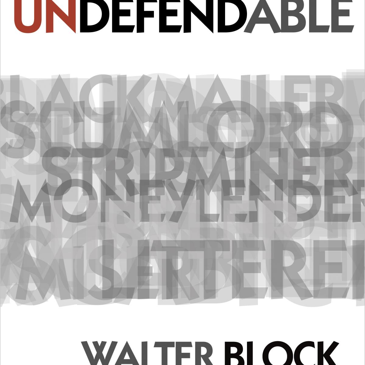 Defending the Undefendable (LvMI)